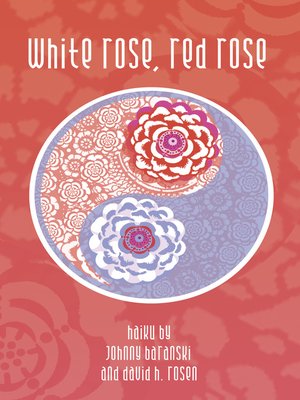cover image of White Rose, Red Rose